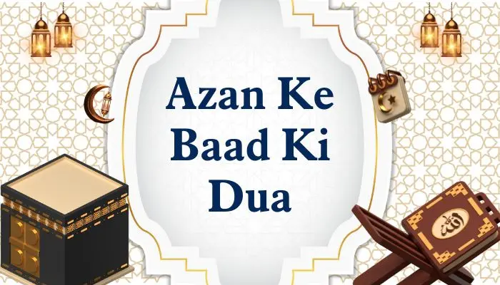 Azan Ke Baad Ki Dua