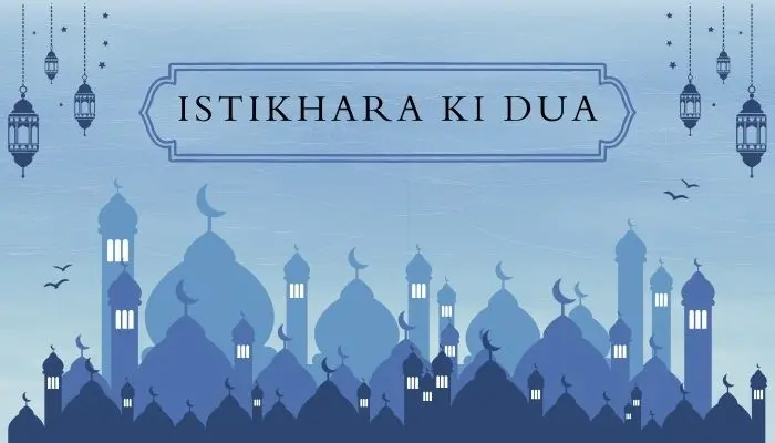 Istikhara Ki Dua