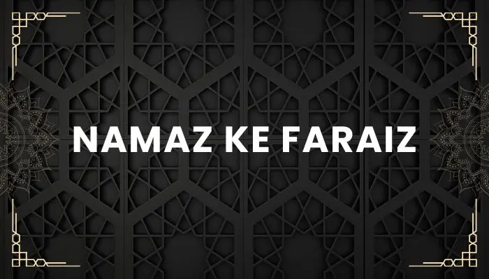 Namaz Ke Faraiz