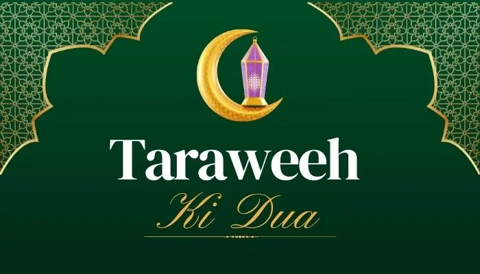 Taraweeh Ki Dua